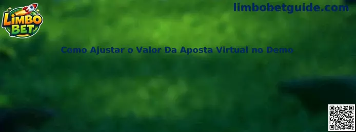 Como ajustar o valor da aposta virtual no demo