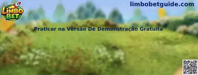 Praticar na Versão De Demonstração Gratuita no Limbo Bet