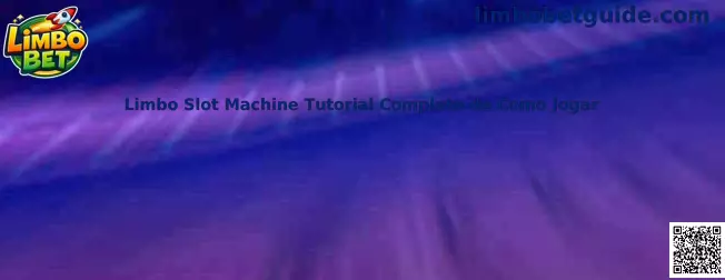 Limbo Slot Machine Tutorial Completo de Como Jogar