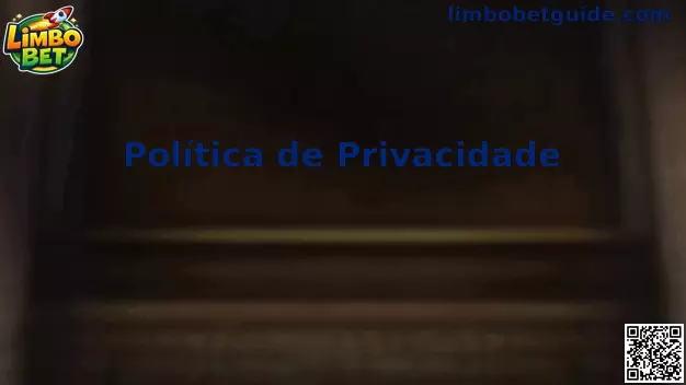 Privacidade Limbo Bet